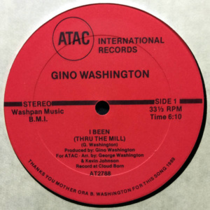 Gino Washington-I Been (Thru The Mill)
