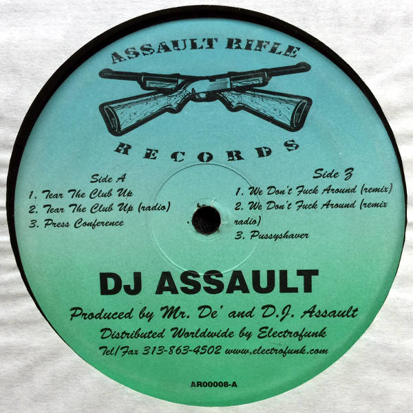 Dj Assault-Tear The Club Up Ep