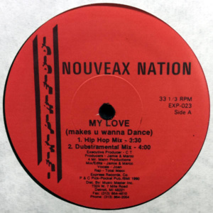 Nouveau Nation-My Love (Makes U Wanna Dance)