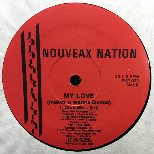 Nouveau Nation-My Love (Makes U Wanna Dance)_Bside