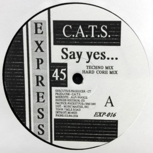 C.A.T.S.-Say Yes