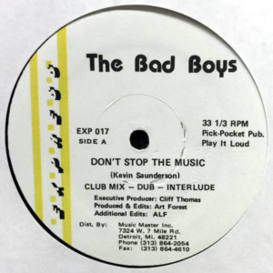 The Bad Boys-Don’t Stop The Music