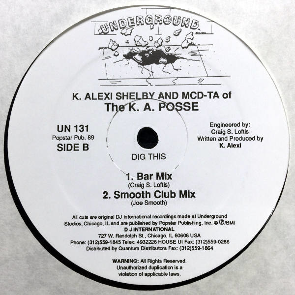 K. Alexi Shelby And MCD-TA OF THE K.A. POSSE-DIG THIS