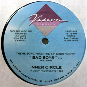 Inner Circle - Bad Boys