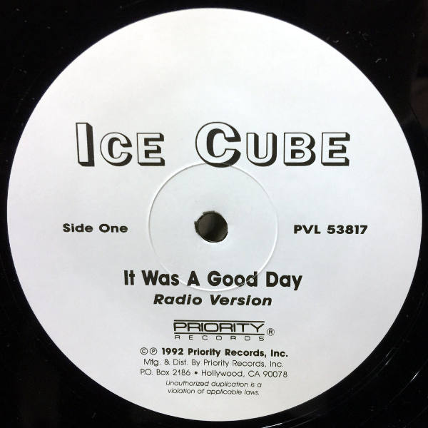 It Was A Good Day — Ice Cube