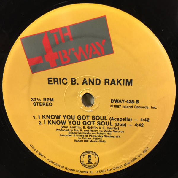 Eric B. & Rakim-I Know You Got Soul_2