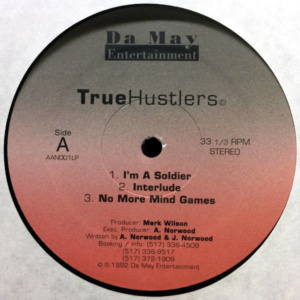 True Hustlers-Im A Soldier