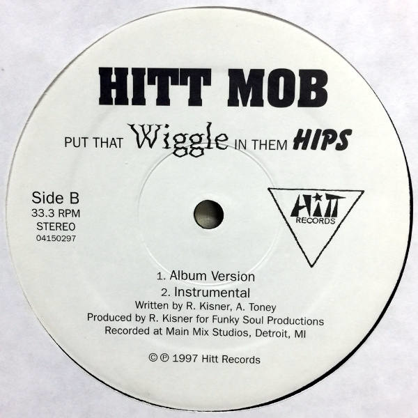 Hitt Mob-Put That Wiggle In Them Hips_2