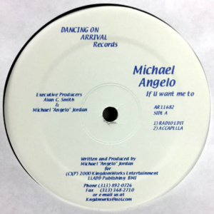 Michael Angelo-If U Want Me To