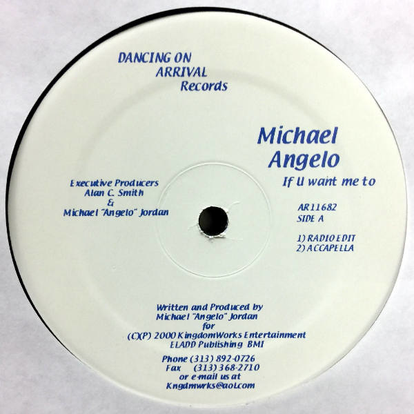 Michael Angelo-If U Want Me To