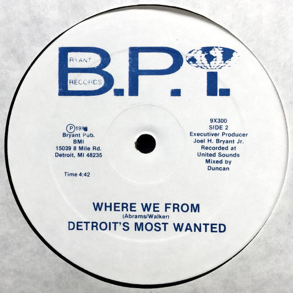 Detroits Most Wanted-Where We From