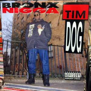 Tim Dog-Bronx Nigga