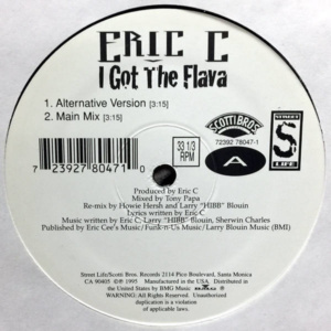 Eric C-I Got The Flava