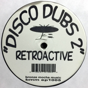 Retroactive-Disco Dubs 2