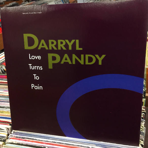 Darryl Pandy-Love Turns To Pain