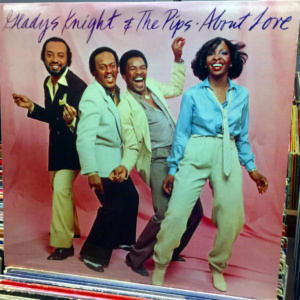 Gladys Knight And The Pips-About Love
