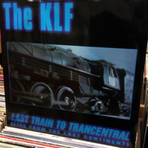 The KLF-Last Train To Trancentral