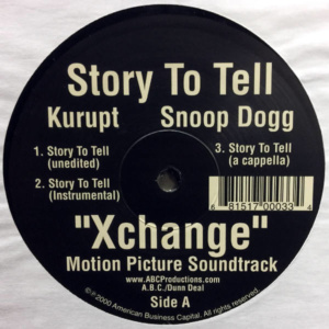 Kurupt & Snoop Dogg-Story To Tell
