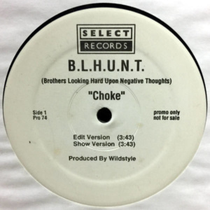 B.L.H.U.N.T. - Choke