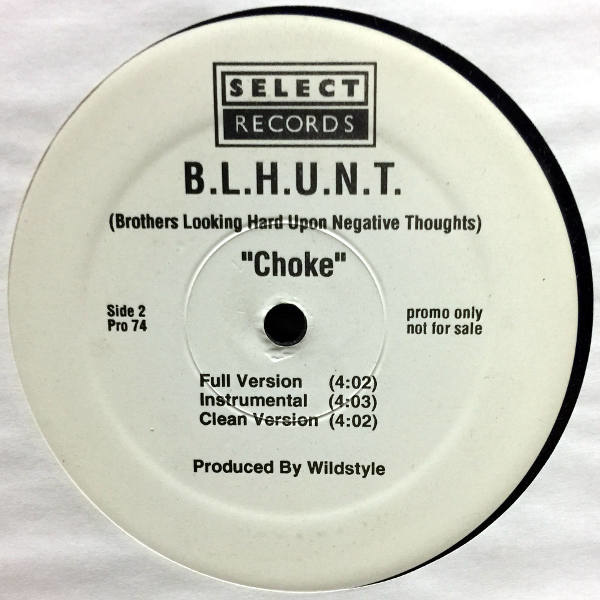 B.L.H.U.N.T. - Choke_Bside