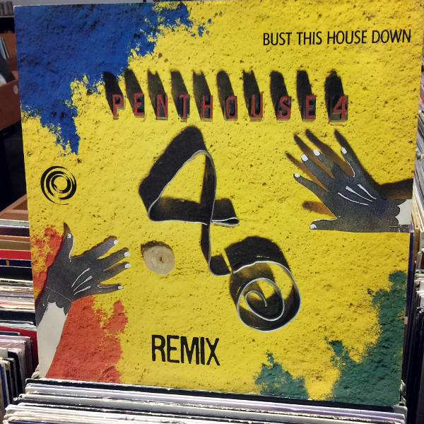 Penthouse 4-Bust This House Down (Remix)