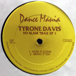 Tyrone Davis-To Slam Trax Ep 1