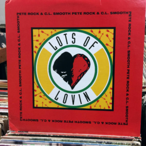 Pete Rock & C.L. Smooth-Lots Of Lovin