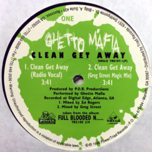 Ghetto Mafia-Clean Get Away
