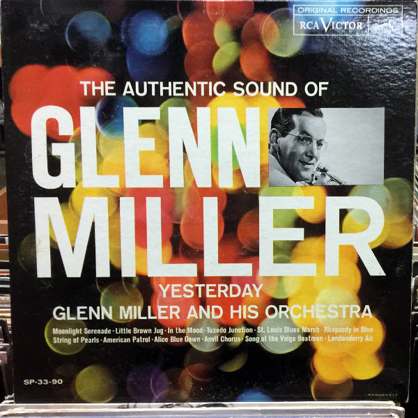 Glenn Miller And His Orchestra-Yesterday