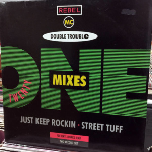 Rebel MC, Double Trouble-Twenty One Mixes