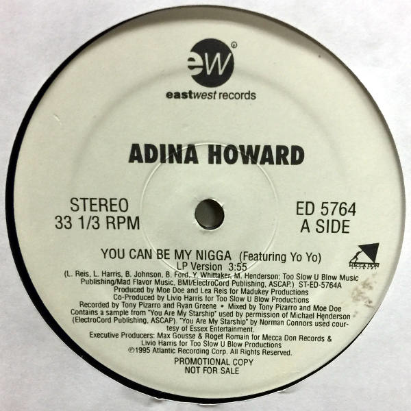 Adina Howard feat. Yo Yo-You Can Be My Nigga