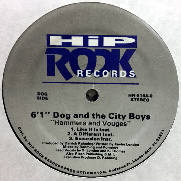 6'1" Dog And The City Boys-Hammers And Vouges