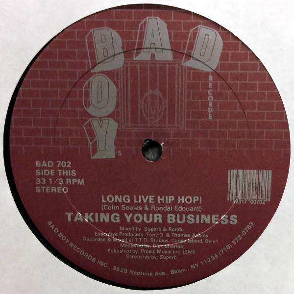 Taking Your Business-Long Live Hip Hop