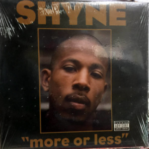 Shyne-More Or Less
