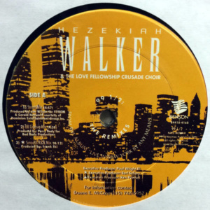 Hezekiah Walker-99 1/2 The Remixes