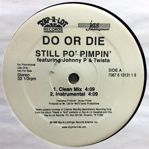 Do Or Die-Still Po' Pimpin'