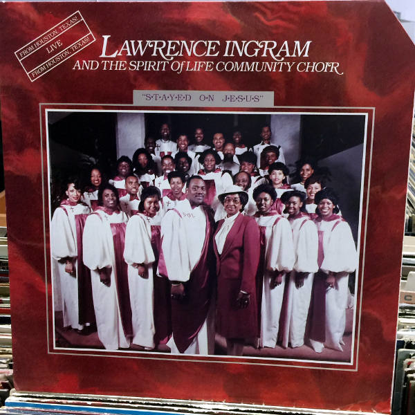 Lawrence Ingram-Stayed On Jesus