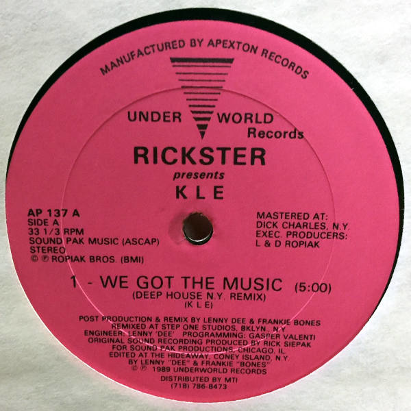 Rickster Presents KLE-We Got The Music