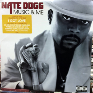Nate Dogg-Music & Me