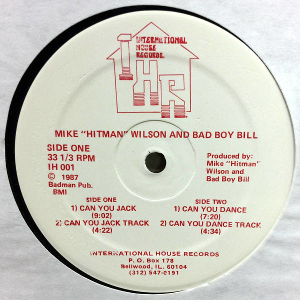 Mike Hitman Wilson-Bad Boy Bill-Can You Jack