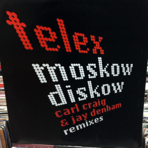 Telex-Moscow Diskow (Remixes)