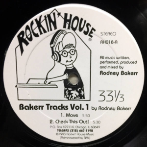 Rodney Bakerr-Bakerr Tracks Vol. 1