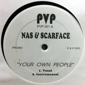 Nas & Scarface-Your Own People
