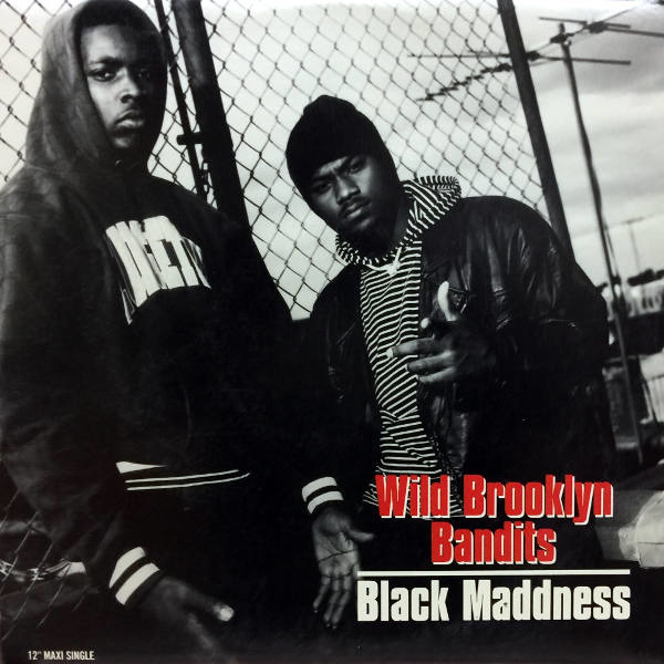 Black Madness-Wild Brooklyn Bandits