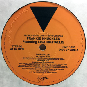 Frankie Knuckles Feat. Lisa Michaelis-Rain Falls