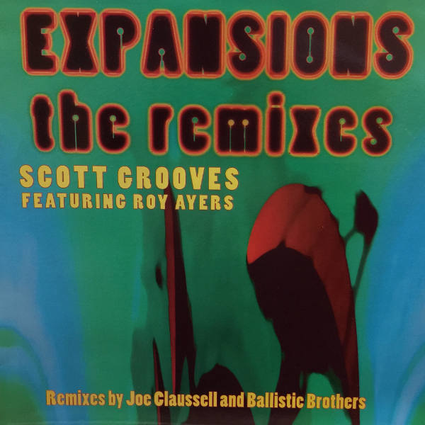 Scott Grooves-Expansions (The Remixes)