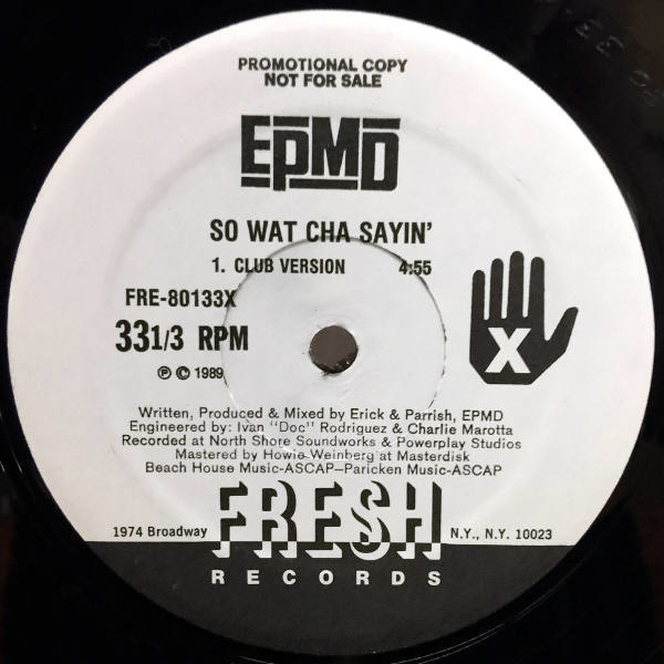 EPMD-So Wat Cha Sayin'