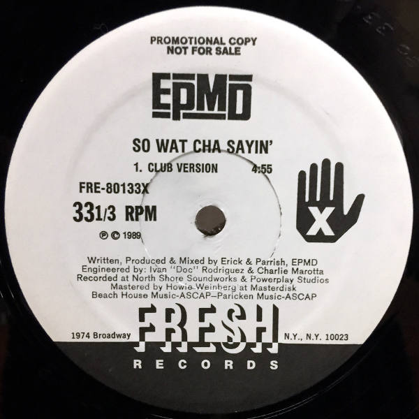 EPMD So Wat Cha Sayin