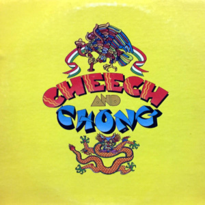 Cheech & Chong-Cheech And Chong