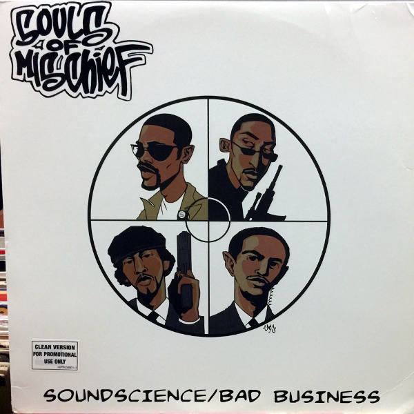 Souls Of Mischief-Soundscience-Bad Business